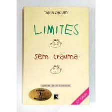 Livro Limites sem Trauma: Construindo Cidadãos Autor Zagury, Tania (2002) [usado]