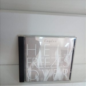 Cd Eagles - Hell Freezes Over Interprete Eagles (1994) [usado]