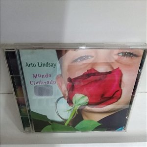 Cd Arto Lindsay - Mundo Civilizado Interprete Arto Lindsay (1998) [usado]
