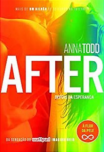 Livro After: Depois da Esperança Livro 4 Autor Todd, Anna (2015) [usado]