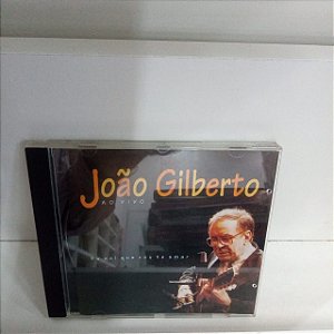 Cd João Gilberto ao Vivo - Eu Sei que Vou Te Amar Interprete João Gilberto [usado]