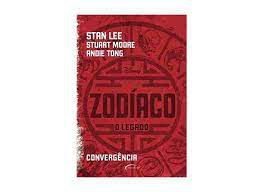 Livro Zodíaco: o Legado- Convergência Autor Lee, Stan/ Stuart Moore e Andie Tong (2017) [usado]