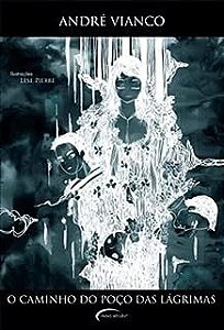 Livro o Caminho do Poço das Lágrimas Autor Vianco, André (2008) [usado]