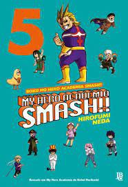 Gibi My Hero Academia Smash ! Nº 5 Autor Hirofumi Neda (2019) [usado]