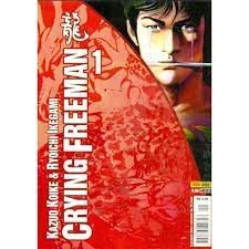 Gibi Crying Freeman Nº 01 Autor Kazuo Koike e Ryoichi Ikegami [usado]
