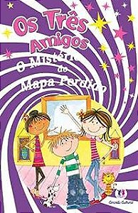 Livro o Mistério do Mapa Perdido - os Três Amigos Autor Lawrence, Carol (2009) [usado]