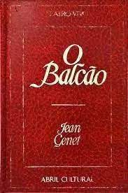 Livro o Balcão - Teatro Vivo Autor Genet, Jean (1976) [usado]