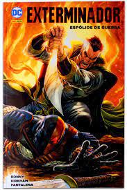 Gibi Exterminador- Espólios de Guerra Autor Bonny/kirkham/pantalena (2017) [usado]