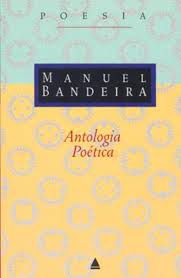 Livro Antologia Poética -poesia Autor Bandeira, Manuel (2001) [usado]