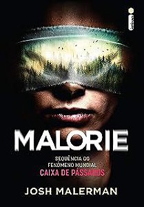 Livro Malorie- Sequência do Fenômeno Mundial Caixa de Pássaros Autor Malerman, Josh [novo]