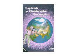 Livro Espiando o Mundo pela Fechadura Autor Souza, Laé de (2016) [usado]