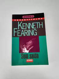 Livro sem Saída- Vol.7 da Col. Super Títulos Autor Fearing, Kenneth (1997) [usado]