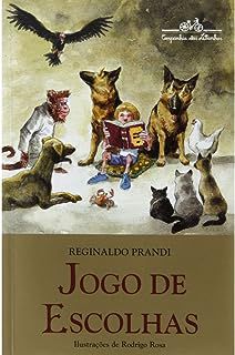 Livro Jogo de Escolhas Autor Prandi, Reginaldo (2011) [usado]