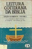 Livro Leitura Cotidiana da Bíblia- Vol. 1 Edição Ecumênica Autor Dietrich, S. de e Outros (1983) [usado]