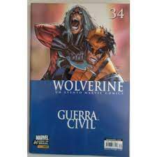 Gibi Wolverine Nº 34 - Guerra Civil Autor Wolverine Nº 34 - Guerra Civil (2007) [usado]