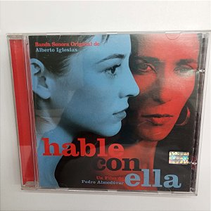 Cd Hable Con Ella - Trilha Sonora Original Interprete Pedro Aldovar e Outros (2002) [usado]