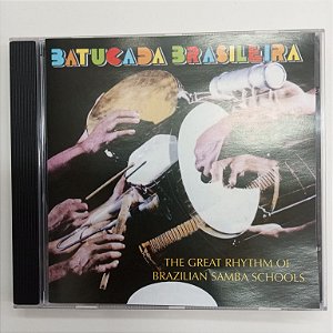 Cd Batucada Brasileira - The Great Rhythm Of Brazilian Samba Schools Interprete Varios [usado]