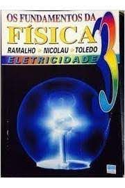 Livro os Fundamentos da Física Vol. 3 - Eletricidade Autor Ramalho/nicolau / Toledo (1993) [usado]