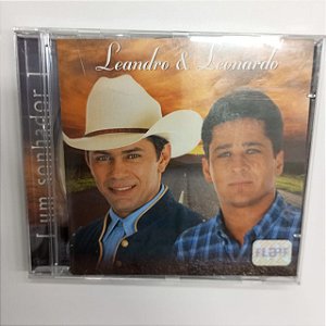 Cd Leandro e Leonardo - um Sonhador Interprete Leandro e Leonardo [usado]