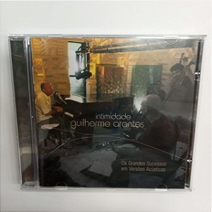 Cd Guilherme Arantes - Intimidade Interprete Guilherme Arantes [usado]