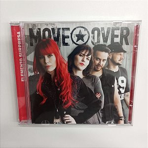 Cd Move Over - Elemento Surpresa Interprete Move Over [usado]