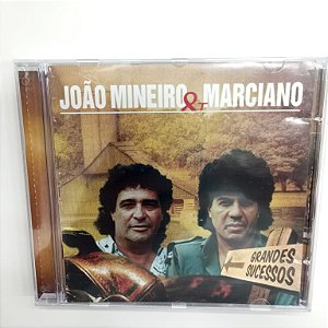 Cd João Mineiro e Marciano - Grandes Sucessos Interprete João Mineiro e Marciano [usado]