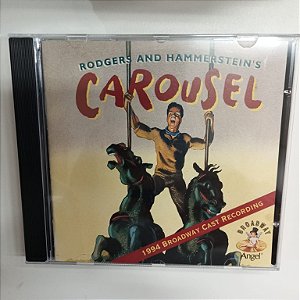Cd Carousel - Rogers And Hammerstein´s Interprete Richard Rodgers e Outros (1994) [usado]