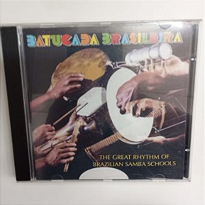 Cd Batucada Brasileira - The Great Rhythm Of Brazilian Samba Schoolsl Interprete Varios [usado]