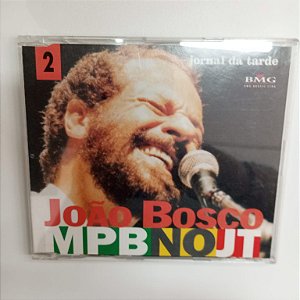 Cd João Bosco - Mpb no Jt 2/ Coleção Jornal da Tarde Interprete João Bosco [usado]