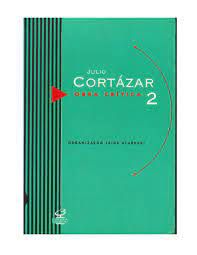 Livro Obra Crítica Vol.2 Autor Cortázar, Julio (1999) [usado]