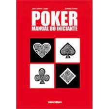 Livro Poker- Manual do Iniciante Autor Livtvak, José Daniel e Ernesto Panno (2012) [usado]