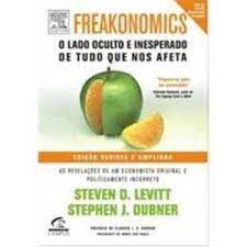Livro Freakonomics: o Lado Oculto e Inesperado de Tudo que nos Afeta Autor Levitt, Steven D. (2007) [usado]