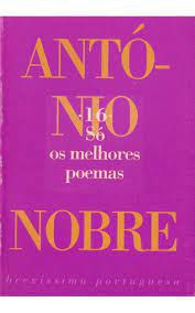 Livro Só os Melhores Poemas: António Nobre - Nº16 Brevíssima Portuguesa Autor Nobre, António (1996) [usado]