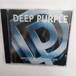 Cd Deep Purple - Knocking At Your Back Door Interprete Deep Purple (1995) [usado]