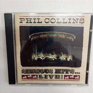 Cd Phill Collins - Serious Hits ... Live Interprete Phill Collins (1990) [usado]