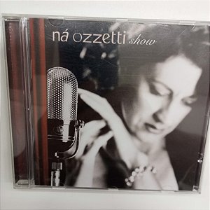 Cd Ná Ozzetti - Show Interprete Ná Ozzetti (2001) [usado]