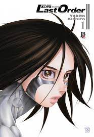 Gibi Battle Angel Alita - Last Order Nº 1 Autor Yukito Kishiro (2019) [usado]