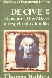 Livro de Cive: Elementos Filosóficos a Respeito do Cidadão Autor Hobbes, Thomas (1993) [usado]