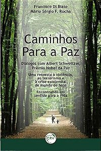 Livro Caminhos para a Paz Autor Biase, Francisco Di (2016) [usado]