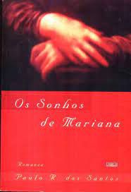 Livro os Sonhos de Mariana Autor Santos, Paulo R. dos (1999) [usado]
