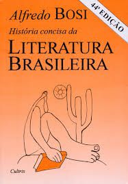 Livro História Concisa da Literatura Brasileira Autor Bosi, Alfredo (2006) [usado]