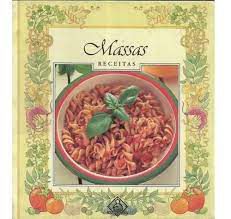 Livro Massas: Receitas- um Guia Compacto e Fácil para Criar Pratos de Massas Perfeitos Autor Zampil, Raquel (1995) [usado]