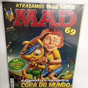 Gibi Mad Nº 69 Autor Só Babaquice Ficou Pronta Antes da Copa do Mundo [usado]