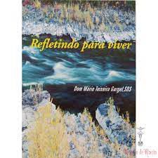 Livro Refletindo para Viver Autor Gurgel, Dom Mário Teixeira [usado]