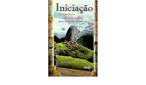 Livro Iniciação : a Experiência de Uma Mulher com a Espiritualidade Inca Autor Jenkins, Elizabeth B. (2000) [usado]