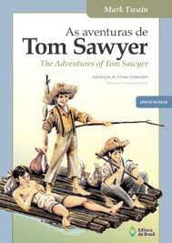 Livro as Aventuras de Tom Sawyer ( Edição Bilíngue) Autor Twain, Mark (2009) [usado]