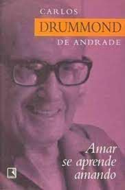 Livro Amar Se Aprende Amando Autor Andrade, Carlos Drumond (2009) [usado]