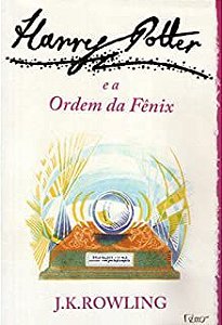Livro Harry Potter e a Ordem da Fênix Autor Rowling, J.k. (2003) [usado]