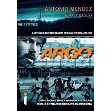 Livro Argo Autor Mendez, Antonio (2012) [usado]