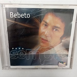 Cd Bebeto - para Sempre Interprete Bebeto [usado]